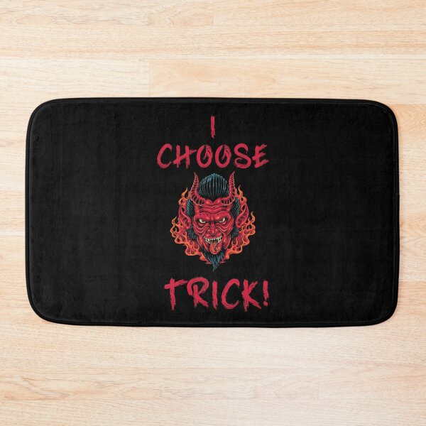 Item preview, I choose TRICK! Halloween Devil - does not care for a treat designed and sold by SirenSeventyOne.