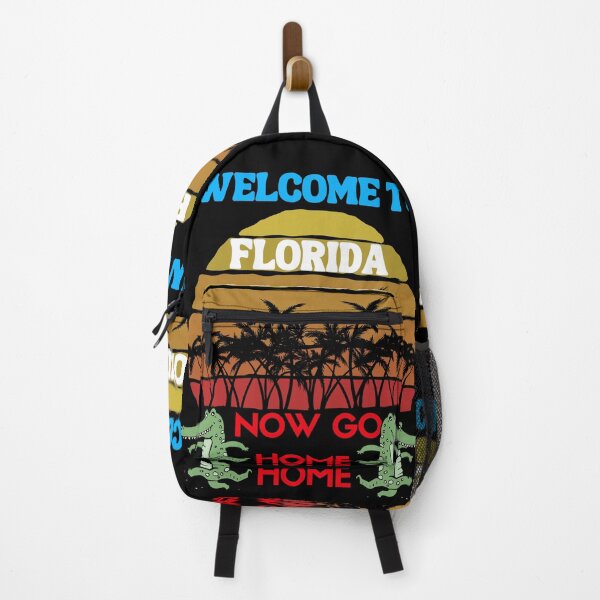 Item preview, welcome to florida now go home designed and sold by Affyboss6.