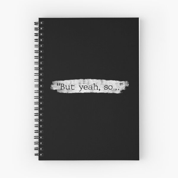 Item preview, "But yeah, so..." designed and sold by Cameron Belt.