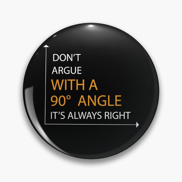 Item preview, Always Right Angle - math teacher  designed and sold by Raiko-art.