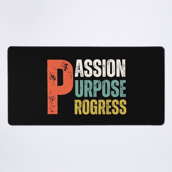 Item preview, Passion, Purpose, Progress designed and sold by JoeyGrace.