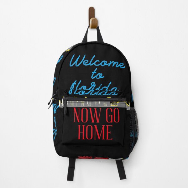 Item preview, welcome to florida now go home designed and sold by Affyboss6.