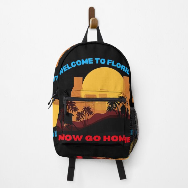 Item preview, welcome to florida now go home designed and sold by Affyboss6.