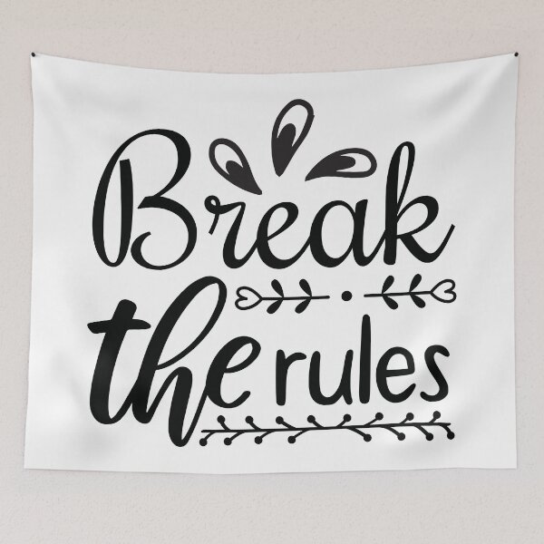 Item preview, Break The Rules Quote designed and sold by BlueZenStudio.