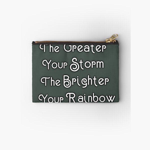 Item preview, The Greater Your Storm The Brighter Your Rainbow Inspirational Quote, Transparent Simple Any Color Background designed and sold by Lucidesigns.