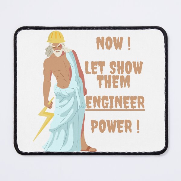 Item preview, ENGINEER EXPERT IS HERE, SO RELAX !! ENGINEERING PROWER IS HERE. GOD OF ENGINEERING LOL designed and sold by MorbenTrend.