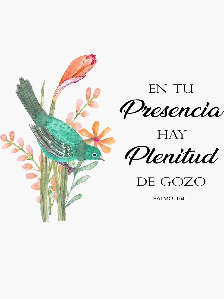 Pegatina «En Tu Presencia Hay Plenitud De Gozo Salmo 16 Versículo ...