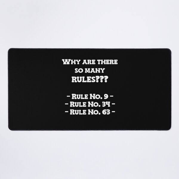 Item preview, Too many rules designed and sold by L3610N.