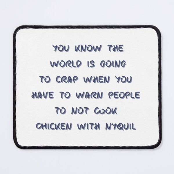 Item preview, Nyquil Chicken  designed and sold by CreeDesigns723.