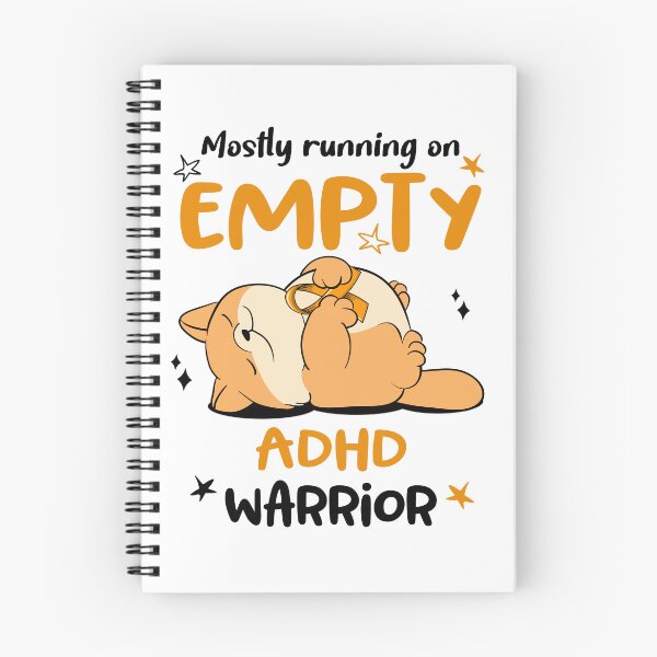 Item preview, Mostly running on Empty ADHD Warrior designed and sold by ElizabethS809.