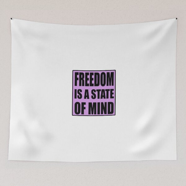 Item preview, Freedom Is A State of Mind Quote designed and sold by VitezCrni.