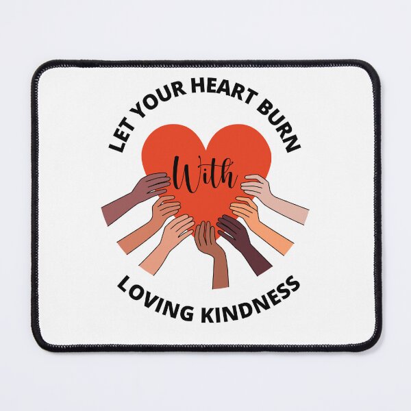 Item preview, Let your heart burn with loving kindness  designed and sold by KereetsaOne.