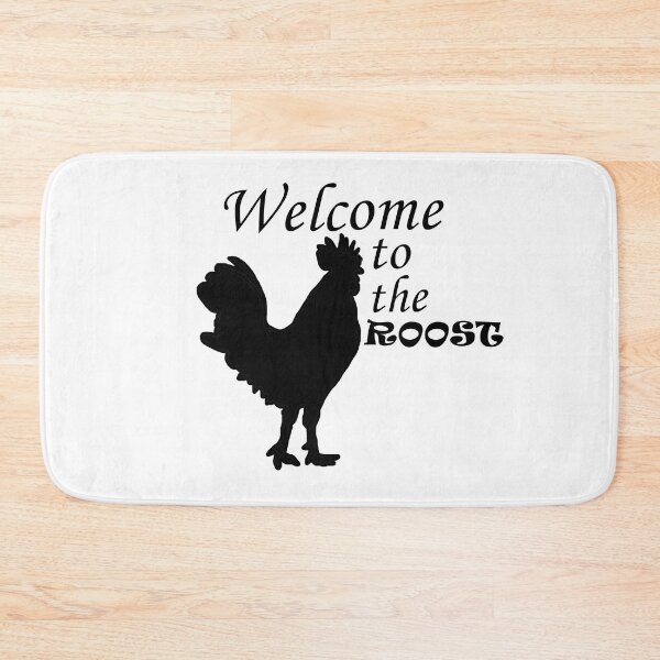 Item preview, Welcome To The Roost - Black Text with Rooster Silhouette designed and sold by MountMercantile.