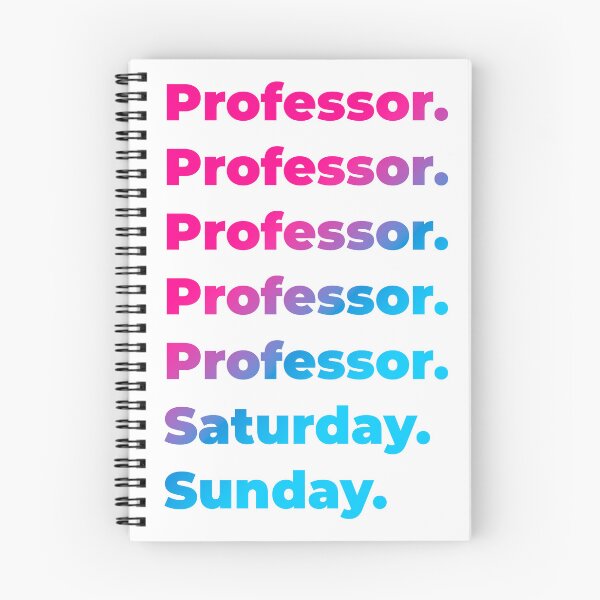 Item preview, Professor work week designed and sold by SVPOD.