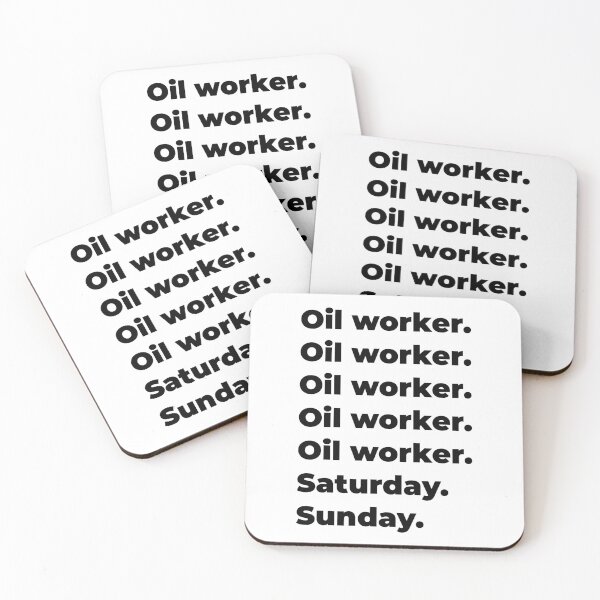 Item preview, Oil worker funny workweek designed and sold by SVPOD.