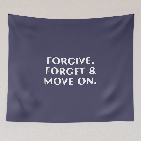 Item preview, Forgive, Forget & Move on! designed and sold by Deutschic.