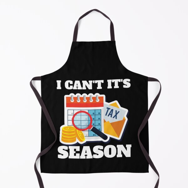 Item preview, I Can't It's Tax Season designed and sold by TomorrowQuotes.