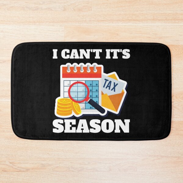 Item preview, I Can't It's Tax Season designed and sold by TomorrowQuotes.