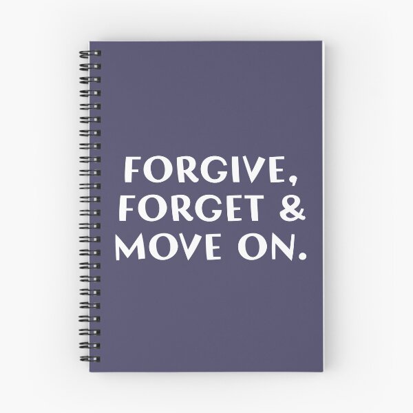 Item preview, Forgive, Forget & Move on! designed and sold by Deutschic.