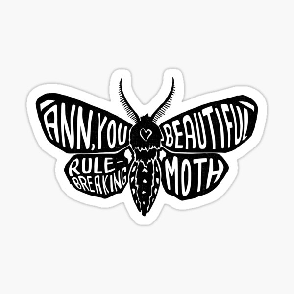 Item preview, you beautiful rule-breaking moth designed and sold by malkoh.