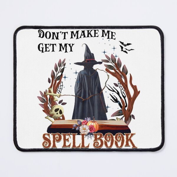 Item preview, Don't Make Me Get My Spellbook designed and sold by Shirtflyer.