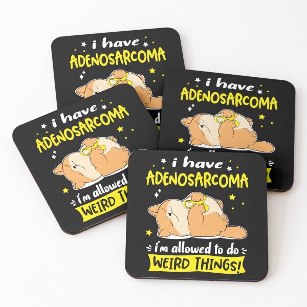 Item preview, Adenosarcoma Awareness Funny I have Adenosarcoma i'm allowed to do Weird Things! designed and sold by JanetShop809.