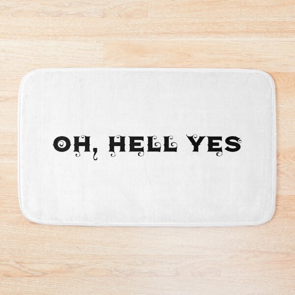 Item preview, Oh Hell Yes | Adventurous | Wild Woman  designed and sold by MadamBullmoose.