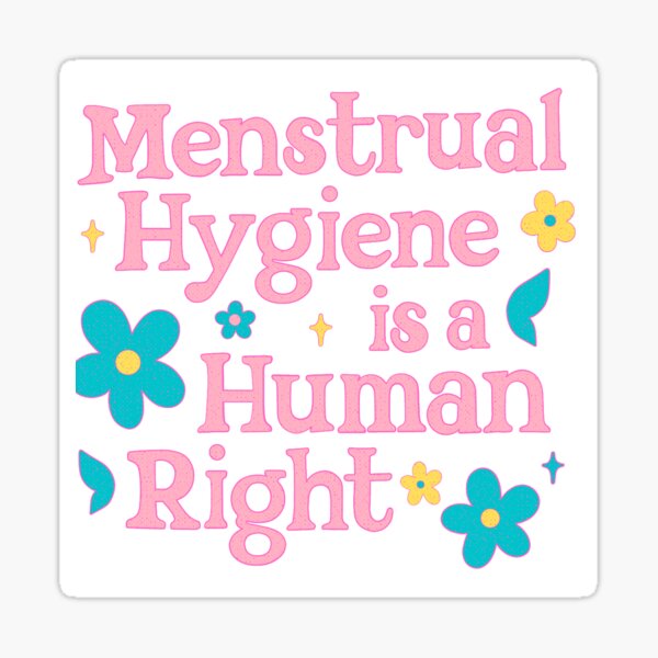 Menstrual Hygiene Sticker For Sale By Breierkatie Redbubble