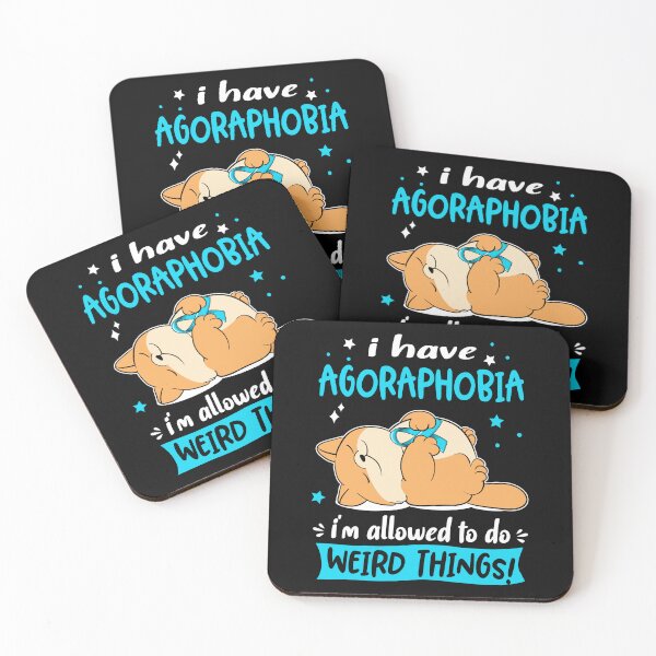 Item preview, Agoraphobia Awareness Funny I have Agoraphobia i'm allowed to do Weird Things! designed and sold by JanetShop809.