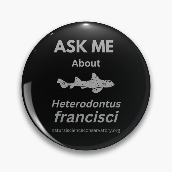 Item preview, Ask Me About Heterodontus francisci (Horn Shark) designed and sold by Discovered.