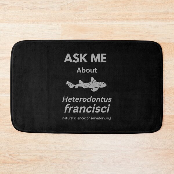 Item preview, Ask Me About Heterodontus francisci (Horn Shark) designed and sold by Discovered.