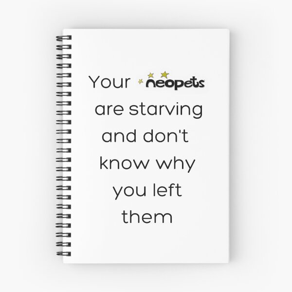 Item preview, Your Neopets are Starving designed and sold by Planetary-Disco.