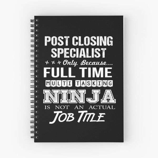 Item preview, Post Closing Specialist T Shirt - Multitasking Ninja Job Gift Item Tee designed and sold by alishabvrstella.