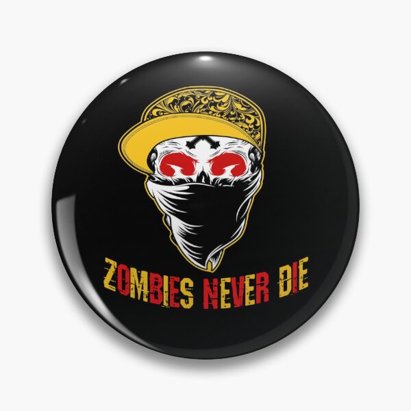Item preview, ZOMBIES NEVER  DIE WITH CAP HALLOWEEN. designed and sold by stopamoment.