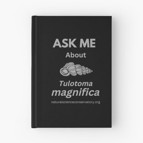 Item preview, Ask Me About Tulotoma magnifica (Tulotoma) designed and sold by Discovered.
