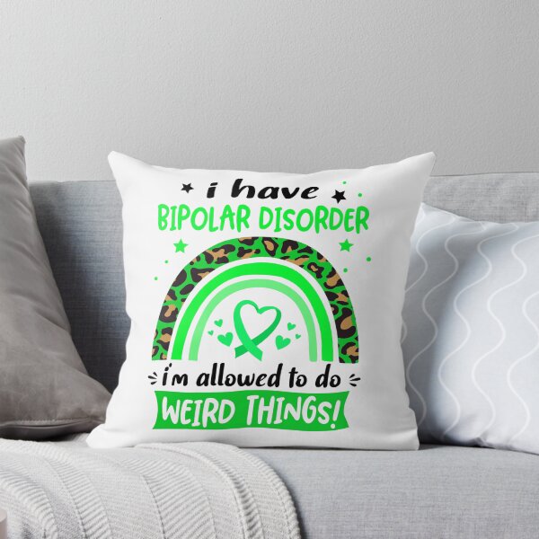 Item preview, Bipolar Disorder Awareness - I have Bipolar Disorder i am allowed to do Weird Things! designed and sold by KirstybShop.