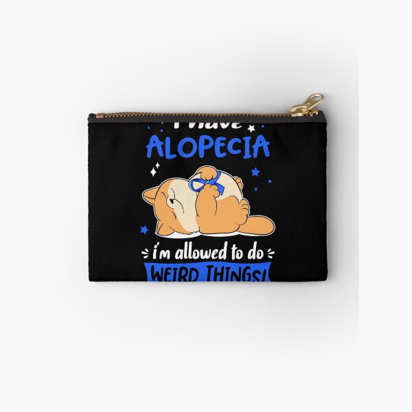 Item preview, Alopecia Awareness Funny I have Alopecia i'm allowed to do Weird Things! designed and sold by JanetShop809.