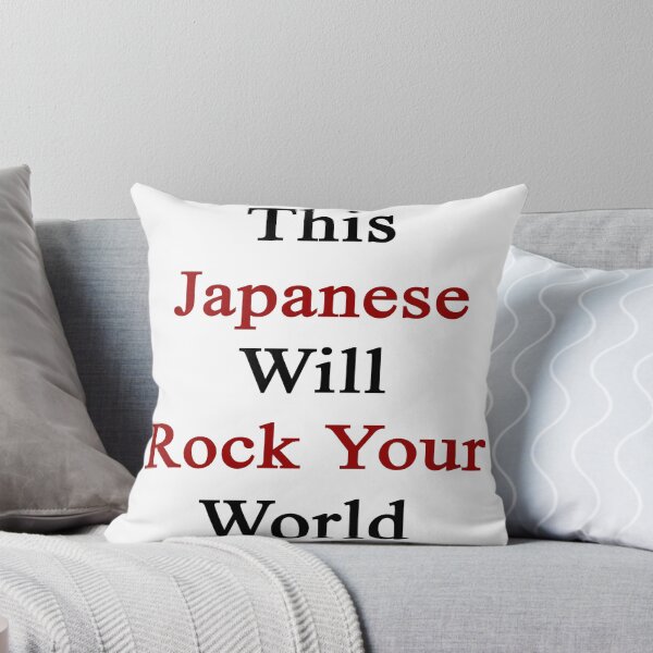 Item preview, This Japanese Will Rock Your World  designed and sold by supernova23.