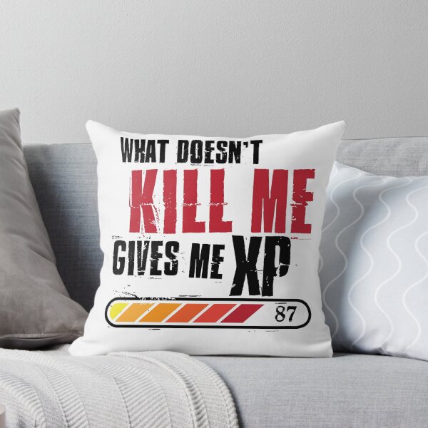 Item preview, what doesn't kill me gives me xp designed and sold by Mekkey.