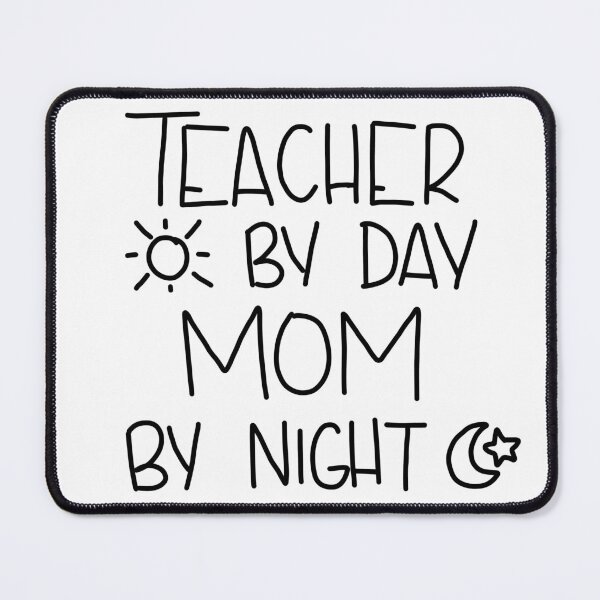 Item preview, Teacher by Day Mom by night designed and sold by Adaptixstudio.