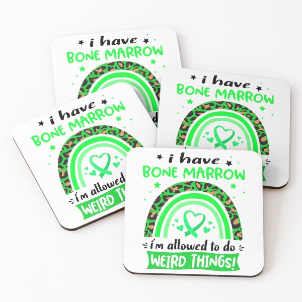 Item preview, Bone Marrow Awareness - I have Bone Marrow i am allowed to do Weird Things! designed and sold by KirstybShop.