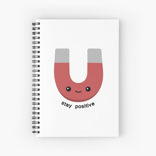 Positive Magnet Spiral Notebook