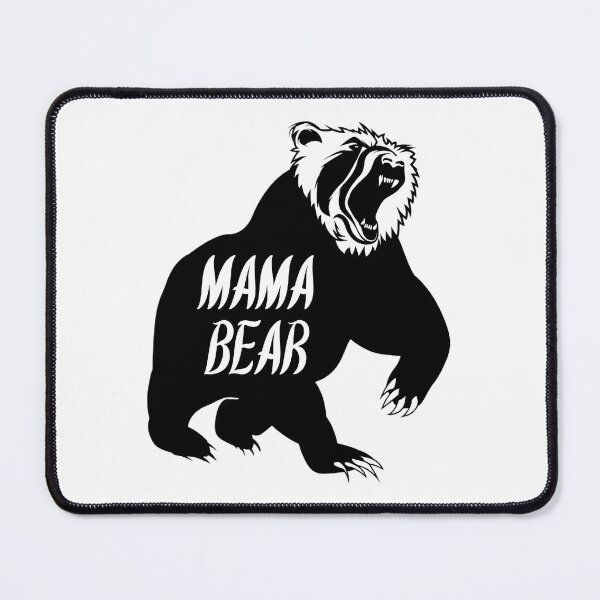 Item preview, Mama Bear | Fierce Protector | Badass Mama Bear designed and sold by MadamBullmoose.