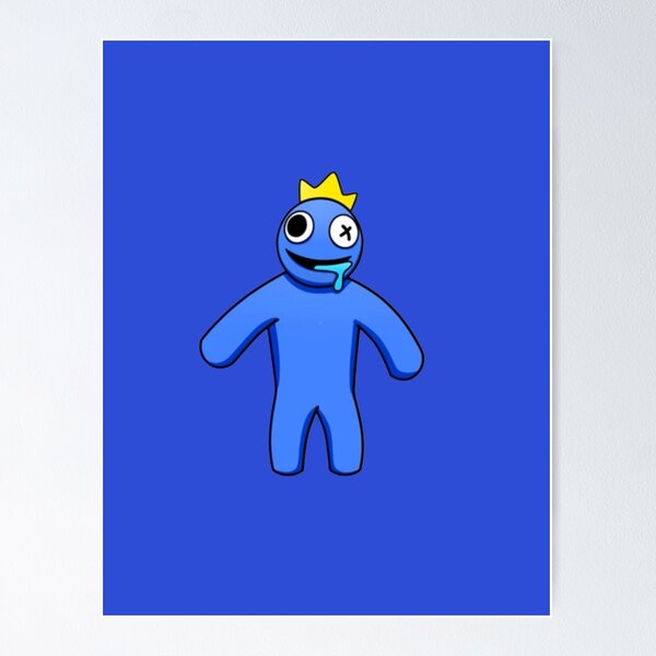 Blue Rainbow Friend  Poster for Sale by TheBullishRhino