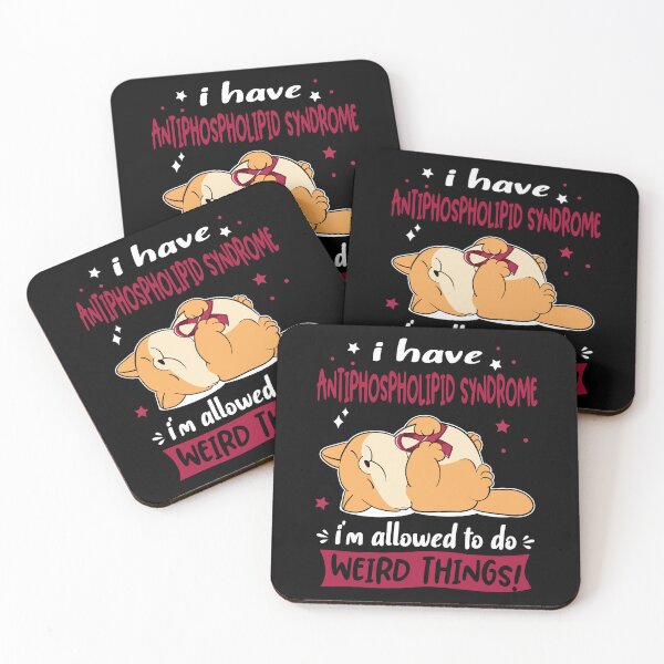 Item preview, Antiphospholipid Syndrome Awareness Funny I have Antiphospholipid Syndrome i'm allowed to do Weird Things! designed and sold by JanetShop809.