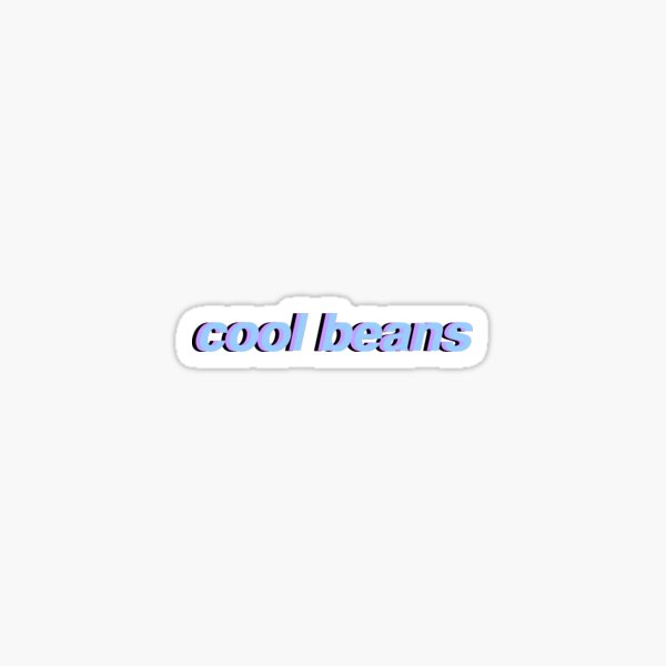 cool beans sticker Sticker