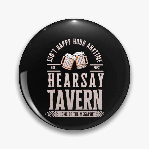 Item preview, Hearsay Brewing Company - Home of the Megapint - Isn&39;t Happy Hour Anytime - - Funny Classic  designed and sold by Danaangst.