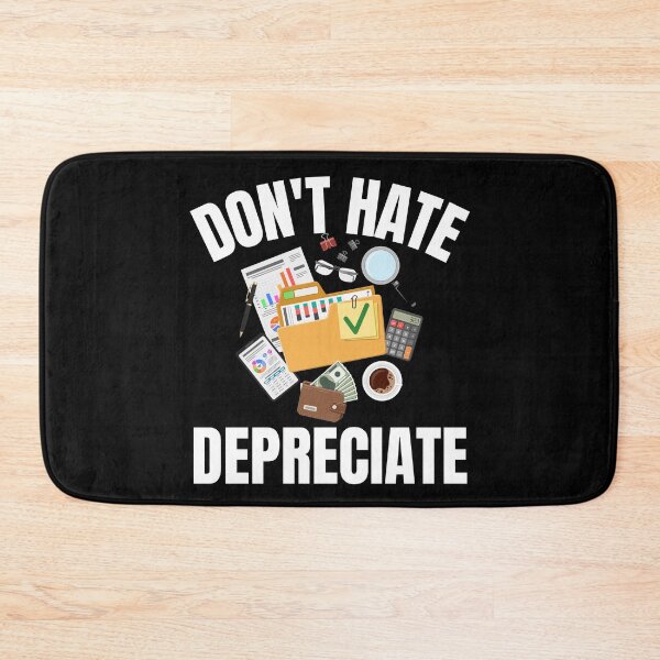 Item preview, Don't hate depriciate designed and sold by TomorrowQuotes.