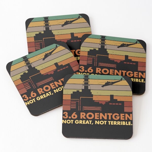 Item preview, Roentgen not great, not terrible chernobyl nuclear power station quote designed and sold by Rosenberger1.