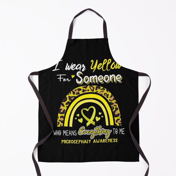 Item preview, Microcephaly Awareness I Wear Yellow for Someone Who Means Everything To Me designed and sold by GennieShop.